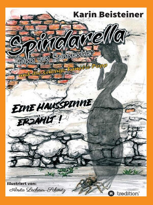 cover image of Spindarella Spinn von Spinnentier und die schräge Familie Popp